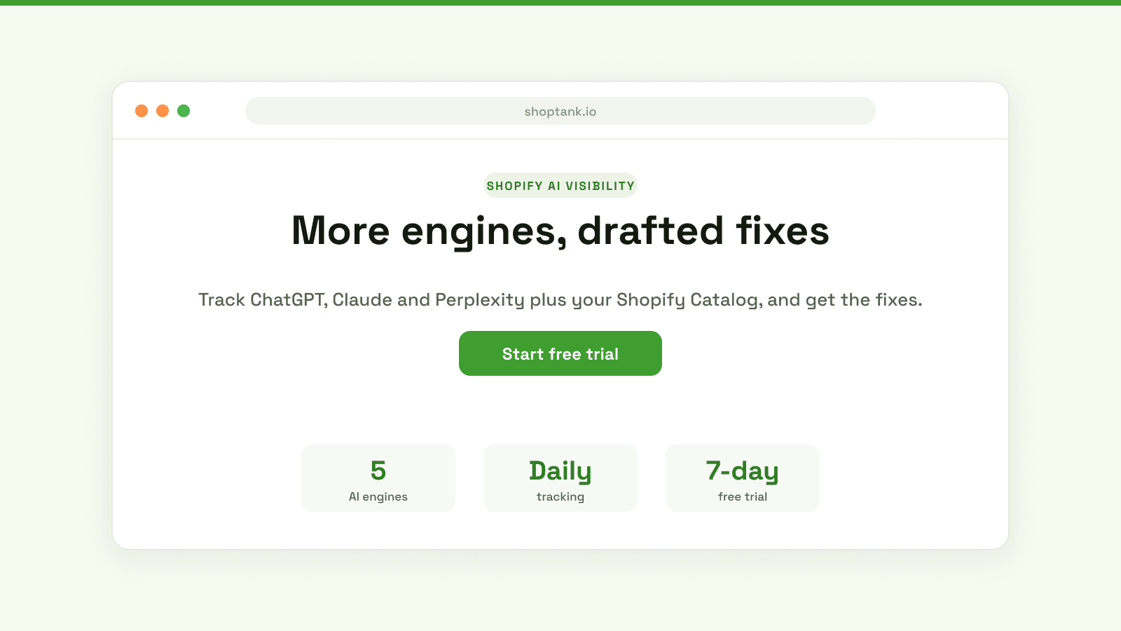 Shoptank: track your rank across ChatGPT, Claude and Perplexity plus your Shopify Catalog, and get the fixes and outreach drafted.