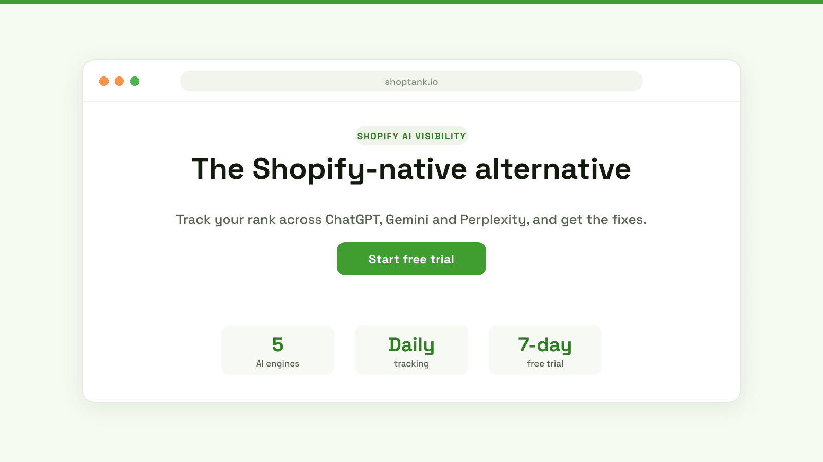 Shoptank, the Shopify-native AI visibility tool: track your rank across ChatGPT, Gemini and Perplexity, and get the fixes.